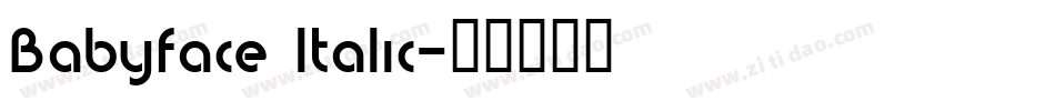 Babyface Italic字体转换